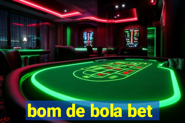 bom de bola bet